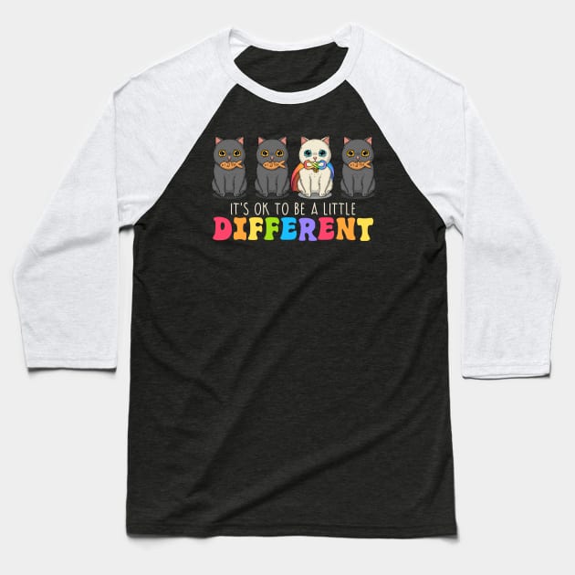 It's Ok To Be A Little Different Baseball T-Shirt by Japanese Neko